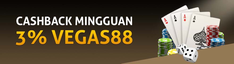 CashBack Mingguan 3% Vegas88